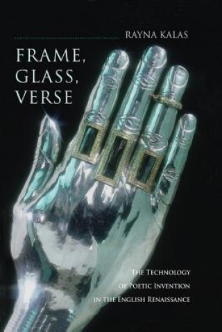 Livro Frame, Glass, Verse Rayna Kalas