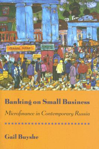 Книга Banking on Small Business Gail Buyske
