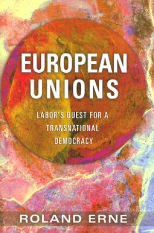 Könyv European Unions Roland Erne