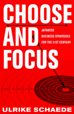Buch Choose and Focus Ulrike Schaede