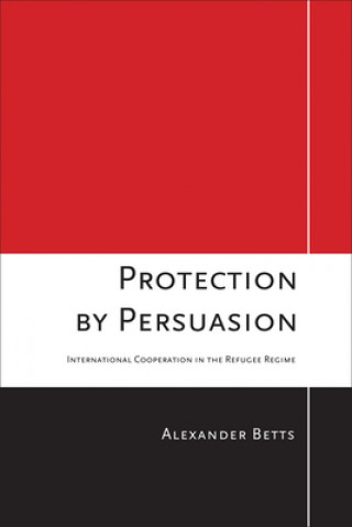 Carte Protection by Persuasion Alexander Betts