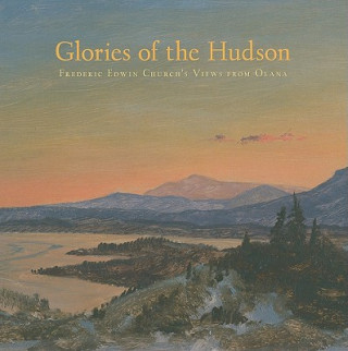 Книга Glories of the Hudson Evelyn D. Trebilcock