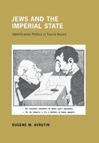 Βιβλίο Jews and the Imperial State Eugene M. Avrutin