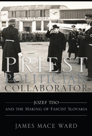 Kniha Priest, Politician, Collaborator James Mace Ward