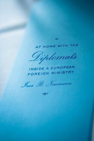 Book At Home with the Diplomats Iver B. Neumann