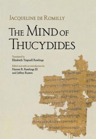 Könyv Mind of Thucydides Jacqueline de Romilly