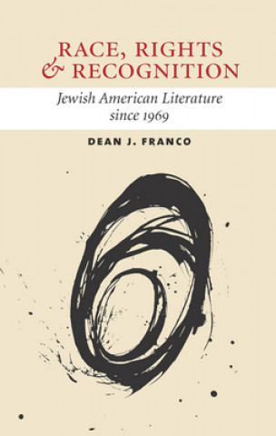 Buch Race, Rights, and Recognition Dean J. Franco