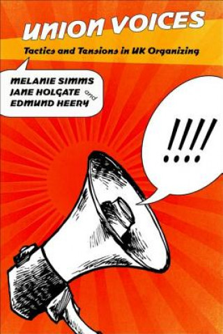 Kniha Union Voices Melanie Simms