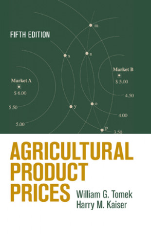 Kniha Agricultural Product Prices Harry M. Kaiser