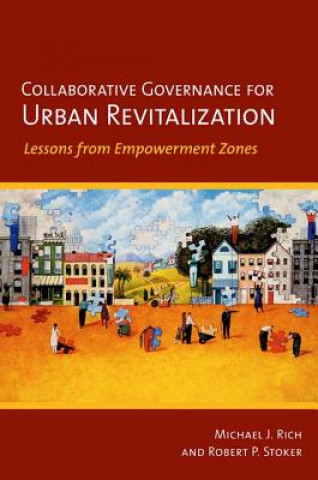 Książka Collaborative Governance for Urban Revitalization Robert P. Stoker