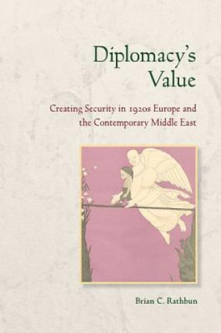 Kniha Diplomacy's Value Brian C. Rathbun