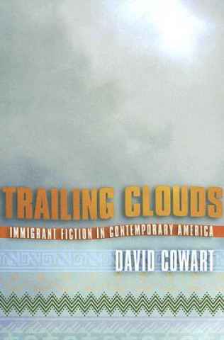 Książka Trailing Clouds David Cowart