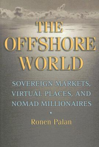 Kniha Offshore World Ronen Palan