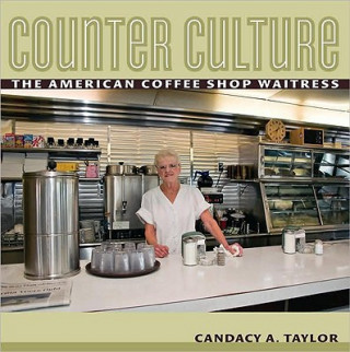 Könyv Counter Culture Candacy A. Taylor