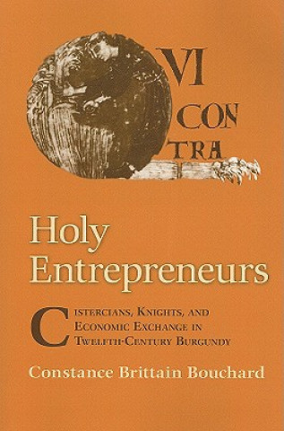 Kniha Holy Entrepreneurs Constance Brittain Bouchard