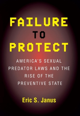 Livre Failure to Protect Eric S. Janus