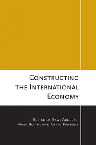 Buch Constructing the International Economy 