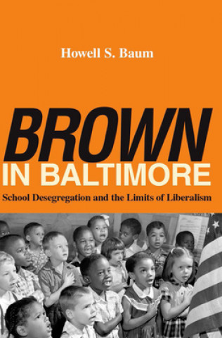 Livre "Brown" in Baltimore Howell S. Baum