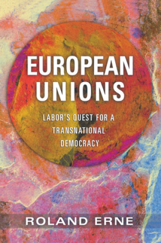 Книга European Unions Roland Erne
