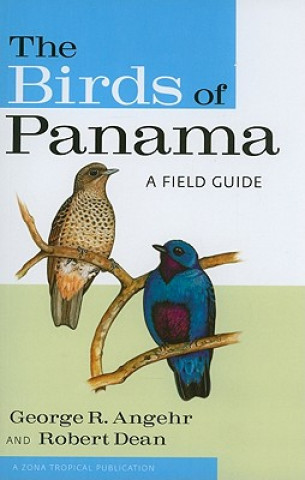 Книга Birds of Panama George Richard Angehr