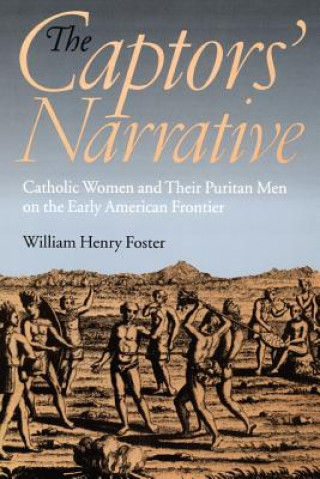 Carte Captors' Narrative William Henry Foster