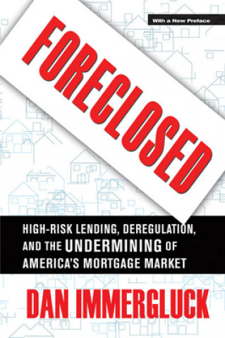 Libro Foreclosed Dan Immergluck