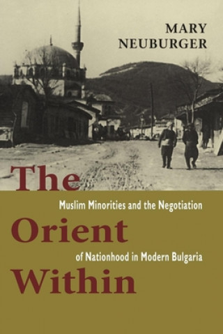 Könyv Orient Within Mary Neuburger