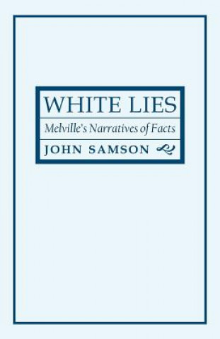 Kniha White Lies John Samson