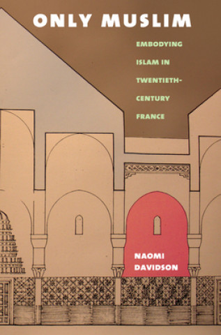 Book Only Muslim Naomi Davidson