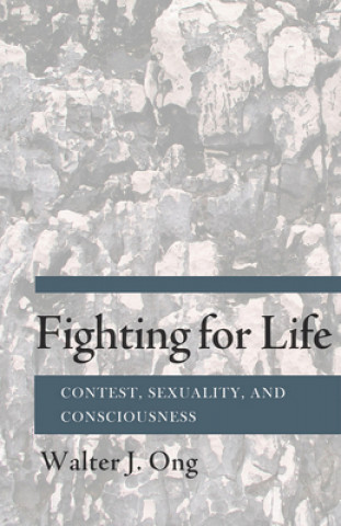 Könyv Fighting for Life Walter J. Ong