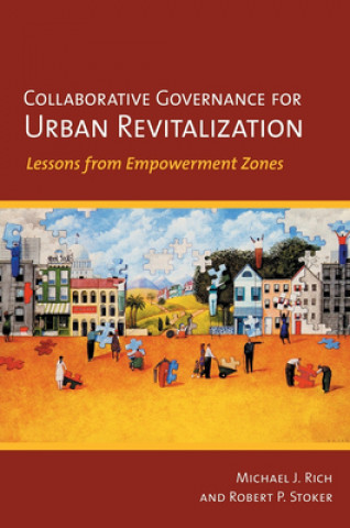 Könyv Collaborative Governance for Urban Revitalization Robert P. Stoker
