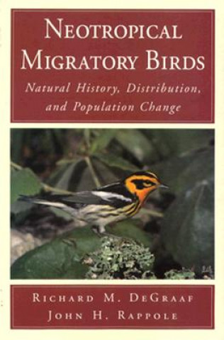 Livre Neotropical Migratory Birds Richard M. DeGraaf