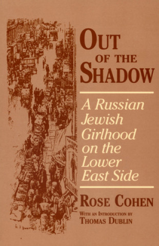 Kniha Out of the Shadow Rose Cohen