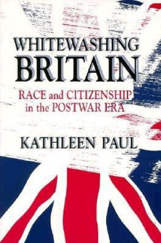 Carte Whitewashing Britain Kathleen Paul