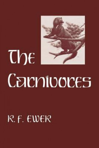 Könyv Carnivores R.F. Ewer