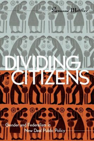 Carte Dividing Citizens Suzanne Mettler