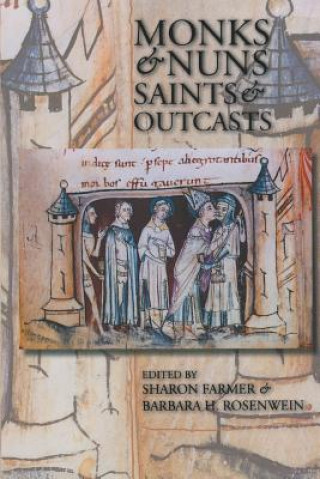 Könyv Monks and Nuns, Saints and Outcasts 