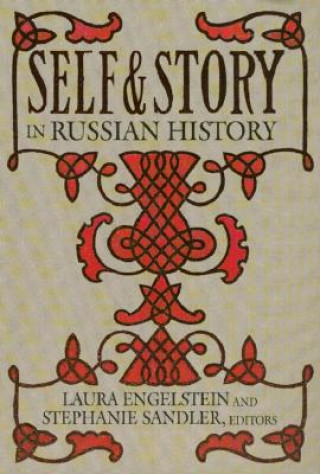 Kniha Self and Story in Russian History 