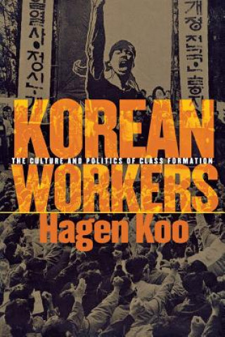 Книга Korean Workers Hagen Koo