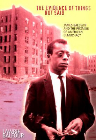 Книга Evidence of Things Not Said Lawrie Balfour