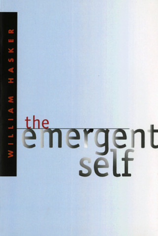 Könyv Emergent Self William Hasker