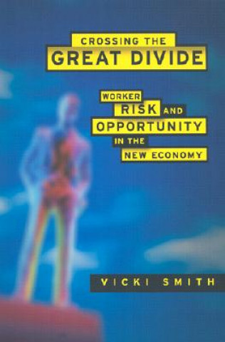 Könyv Crossing the Great Divide Vicki Smith