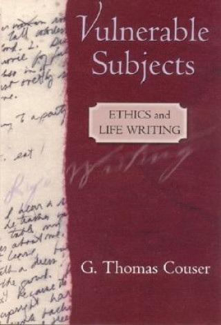 Libro Vulnerable Subjects G.Thomas Couser