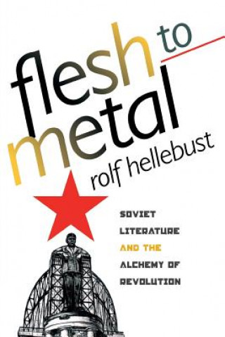 Книга Flesh to Metal Rolf Hellebust