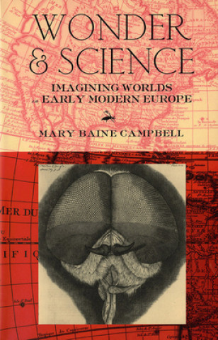 Kniha Wonder and Science Mary Baine Campbell