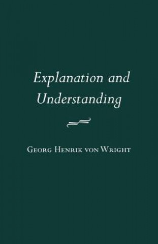Carte Explanation and Understanding G. H. von Wright