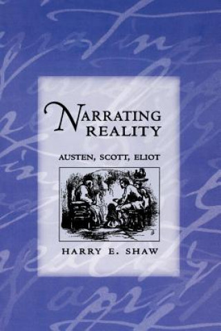 Kniha Narrating Reality Harry E. Shaw