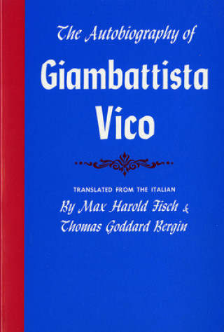 Knjiga Autobiography of Giambattista Vico Giambattista Vico