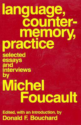 Könyv Language, Counter-Memory, Practice Michel Foucault