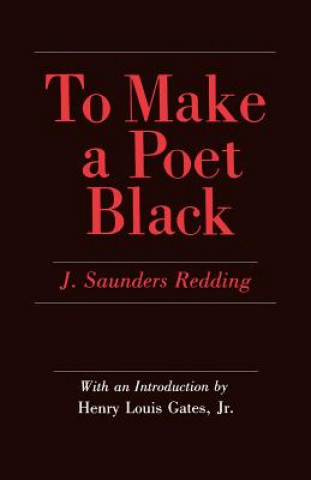 Książka To Make a Poet Black J.Saunders Redding